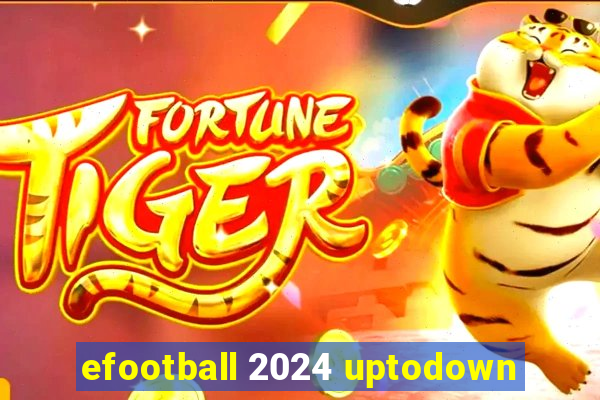 efootball 2024 uptodown